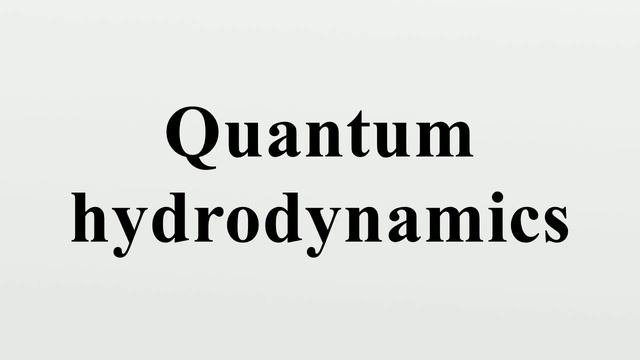 Quantum hydrodynamics смотреть онлайн