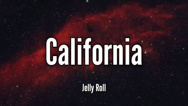 Jelly Roll "California" (lyrics Video) Song смотреть онлайн