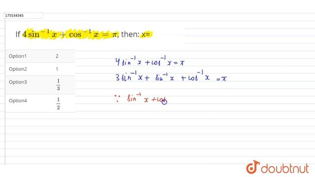 If 4 sin^(-1)x + cos^(-1)x=pi, then: x= | 12 | TRIGONOMETRIC FUNCTIONS | MATHS | MARVEL PUBLICAT... смотреть онлайн