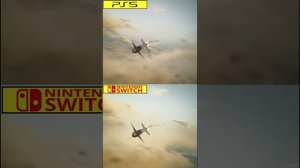 Ace Combat 7_ Skies Unknown Nintendo Switch vs PS5 Early Graphics Comparison #ps5 #nintendoswitch