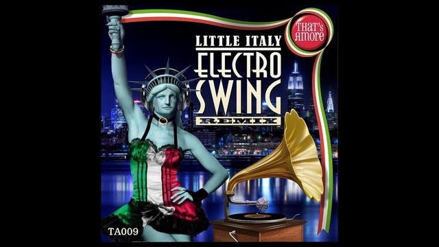 Various Artist - Hot Dog Americano - Little Italy Electro Swing Remix (TA 009)