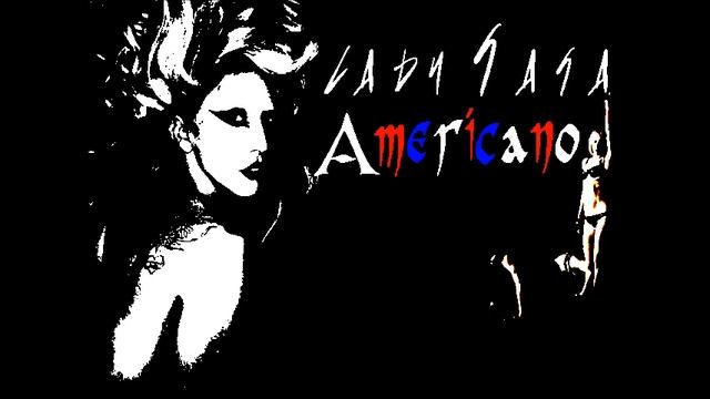 Remix Fet Americano-Lady Gaga