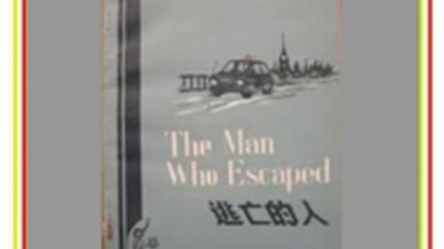 The Man Who Escaped
