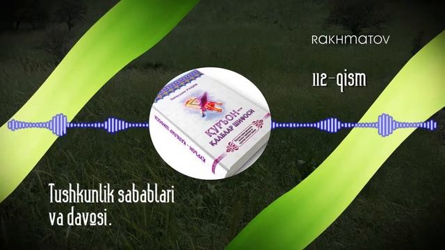 112 Qism Tushkunlik Sabablari Va Davosi