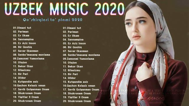 Uzbek Qo'shiqlari 2020 -  Узбекские песни лучших песен 2020