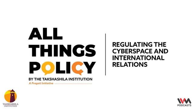 All Things Policy Ep. 714: Regulating the Cyberspace and International Relations смотреть онлайн