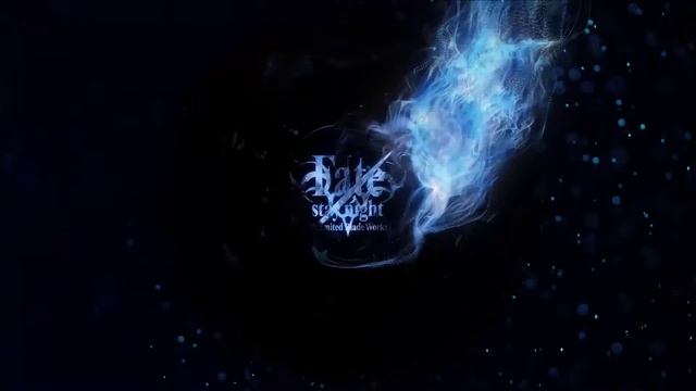 Fate/stay night [Unlimited Blade Works]-LAST STARDUST смотреть онлайн