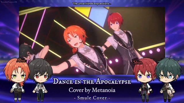 【Metanoia❖ Comeback】 Dance in The Apocalypse 「Smule Cover」【TenshiProjectM】 #TenshiProject смотреть онлайн