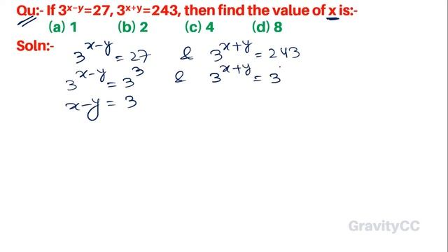 Q23 | If 3^(x−y)=27, 3^(x+y)=243, then find the value of x is | Algebra | Gravity Coaching Centre смотреть онлайн
