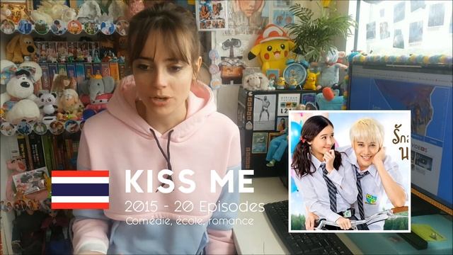 Mon avis sur KISS ME (drama Thailandais) - รักล้นใจนายแกล้งจุ๊บ смотреть онлайн