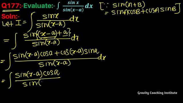 Q177 | Find ∫ sinx/sin(x-a) dx | Integral of sin x / sin x - a | Integration of sin x / sin x - a смотреть онлайн