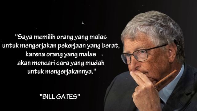 Bill Gates quotes || you are lazy/Kamu Orang Malas?, English-Indonesia #quotes смотреть онлайн