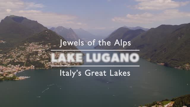 Italy's Most Glitzy Lake District Lake Lugano Luxury Living смотреть онлайн