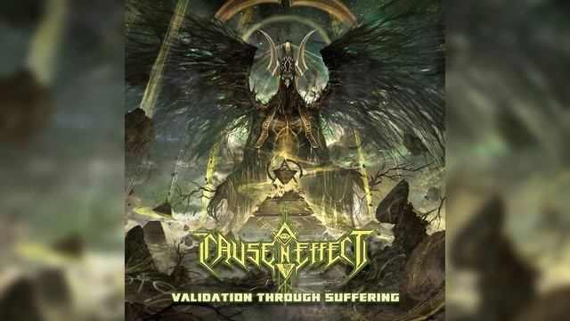 Technical Death Metal 2023 Full Album "CAUSENEFFECT" - Validation Through Suffering смотреть онлайн