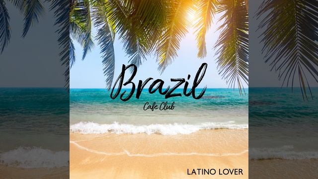 Latino Lounge Music