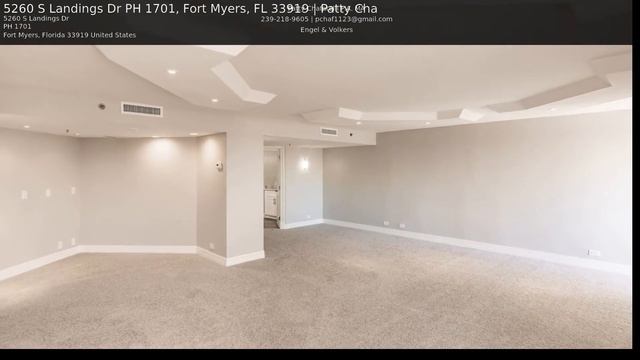 5260 S Landings Dr PH 1701, Fort Myers, FL 33919 | Patty Cha смотреть онлайн