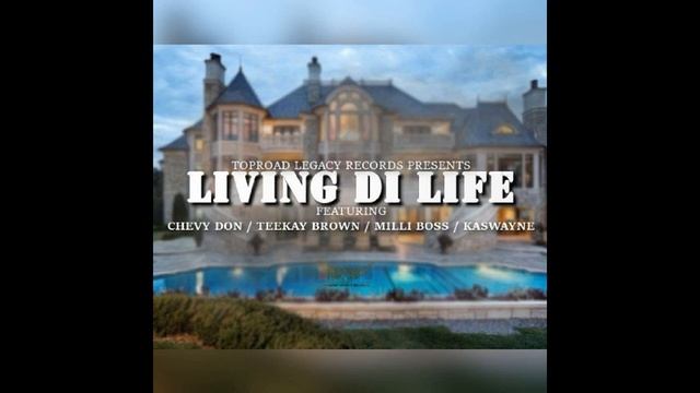Chevy don, teekay brown, milli boss & Kashwayne - living di life смотреть онлайн