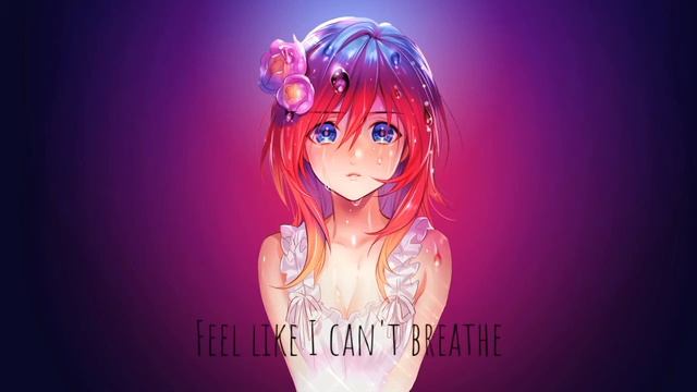 Nightcore ~ Lost without you (Freya Ridings) смотреть онлайн