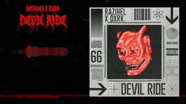 RAIZHELL & Dxrk - Devil Ride (Phonk)