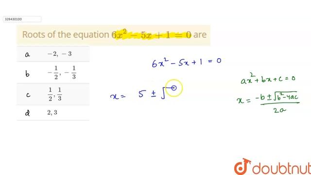 Roots of the equation 6x^2-5x+1=0 are | 11 | COMPLEX NUMBERS AND QUADRATIC EQUATIONS | MATHS | L... смотреть онлайн
