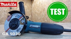 Самая Доступная УШМ от Makita. Болгарка GA5030
