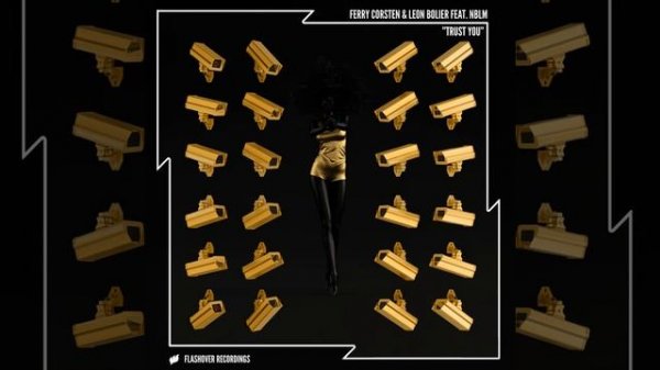 Ferry Corsten - Trust You