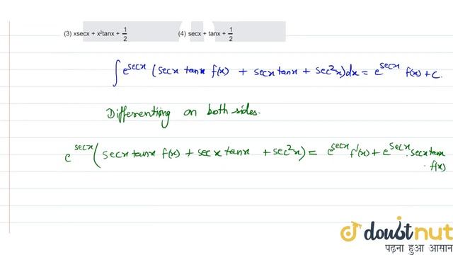 If `inte^(secx) (secxtanxf(x)+secxtanx+tan^(2)x)dx=e^(secx)f(x)+c`. Then смотреть онлайн