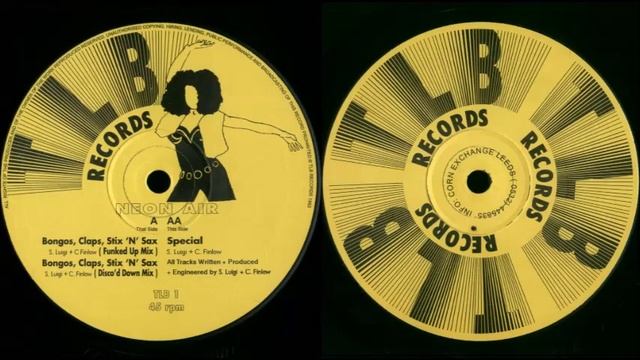 Neon Air - Bongos, Claps, Stix 'N' Sax (Funked Up Mix) 1993 🎹 🎹 🎹 смотреть онлайн