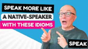Speak Like a Native Essential Idioms for Advanced English Learners
