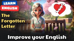 English Practice for Beginners (The Forgotten Letter) | English Speaking Practice