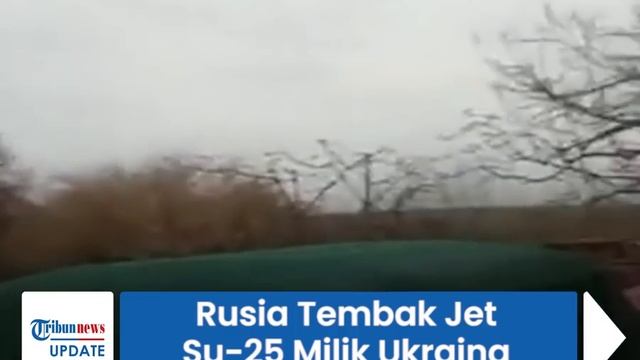 Rusia Laporkan Lancarkan Serangan ke Jet Tempur Su 25 Milik Ukraina hingga Rudal Tochka-U смотреть онлайн