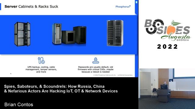 Brian Contos - Spies, Saboteurs & Scoundrels: How Russia, China & Nefarious Actors Are Hacking IoT. смотреть онлайн