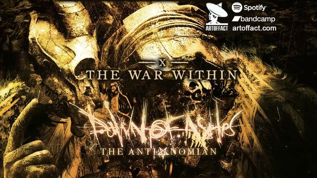 DAWN OF ASHES: The War Within #Artoffact смотреть онлайн