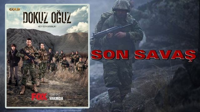 Dokuz Oğuz Dizi Müziği - Son Savaş смотреть онлайн