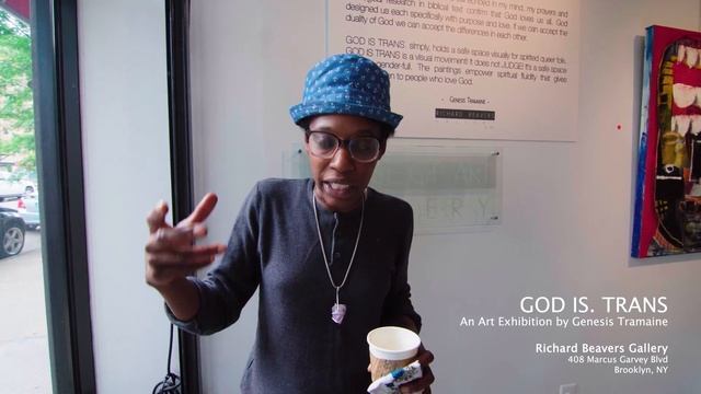 Genesis Tramaine "GOD IS. TRANS" Exhibition Introduction смотреть онлайн