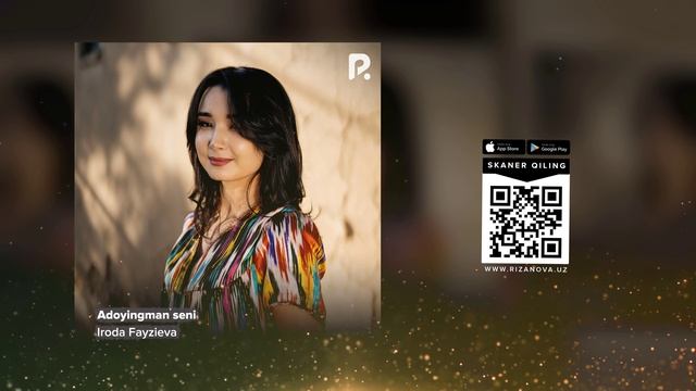 Iroda Fayzieva - Adoyingman seni | Ирода Файзиева - Адойингман сени (AUDIO) смотреть онлайн