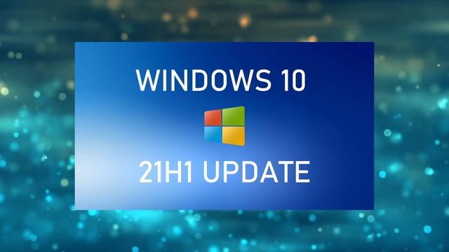 Windows 10 21H1 Update Features смотреть онлайн