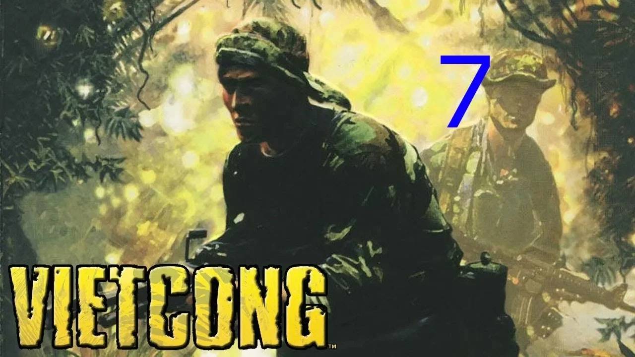 Прохождение Vietcong #7 (Аванпост)