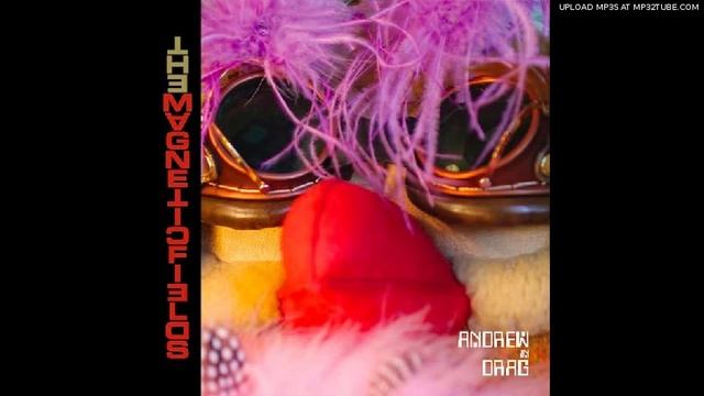 The Magnetic Fields - Andrew In Drag смотреть онлайн