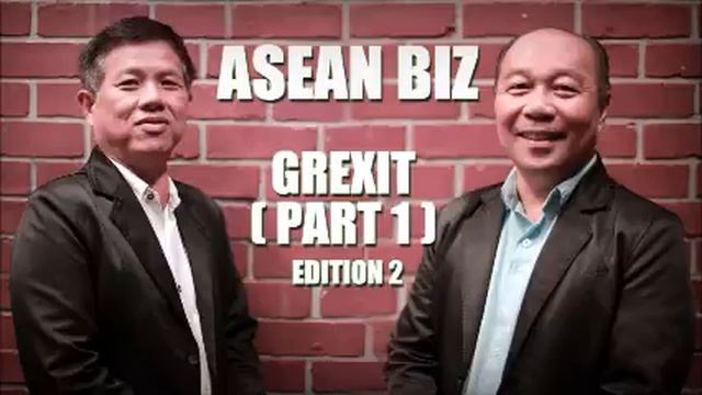 ASEAN BIZ: Grexit (Part 1) Edition 2 смотреть онлайн