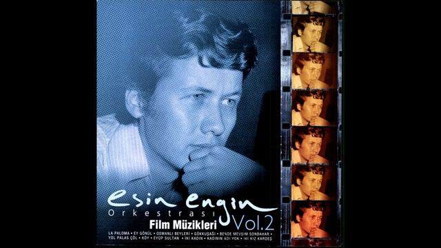 Esin Engin Orkestrası - Ey Gönül | Film Müzikleri