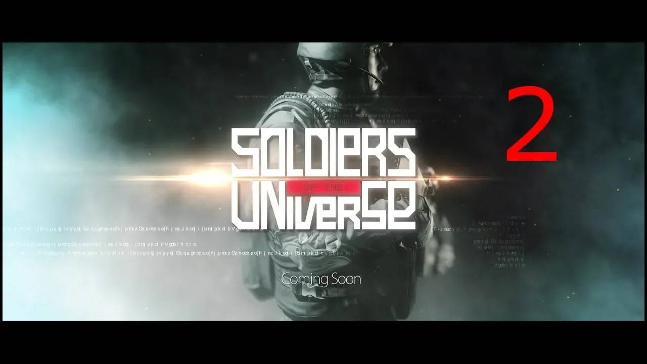 Прохождение Soldiers of the Universe #2