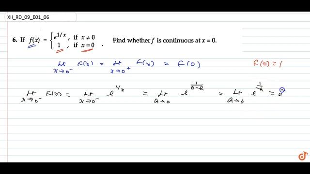 If `f(x)={e^(1/x) ,1` `ifx!=0ifx=0` Find whether `f` is continuous at `x=0.` смотреть онлайн