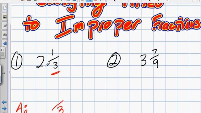 Changing Mixed to Improper Fractions Grade 9 Academic Pre Req Skills 9 11 13) смотреть онлайн