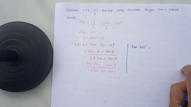 Diketahui x+y=5π/3. Bentuk yang ekuivalen dengan tan x adalah смотреть онлайн