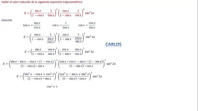 SIMPLIFICAR: 𝐸=(sin𝑥/(1−cos𝑥 )−1/tan𝑥 )^2 (cos𝑥/(1−sin𝑥 )−1/cot𝑥 )^2 sin^2(2𝑥) смотреть онлайн