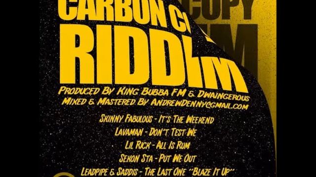 SKINNY FABULOUS IT's THE WEEKEND CARBON COPY RIDDIM VINCY CARNIVAL 2015 смотреть онлайн