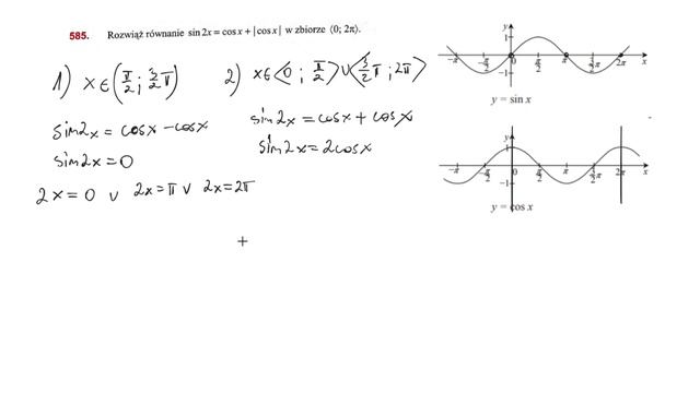 585. Rozwiąż równanie sin2x=cosx+|cosx| w zbiorze ... смотреть онлайн