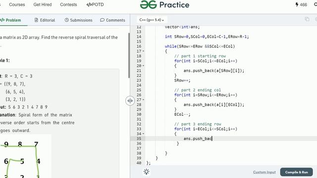 Reverse Spiral Form of Matrix | Day-61 Problem of the day | C++ |Reverse Spiral Form of Matrix GFG смотреть онлайн