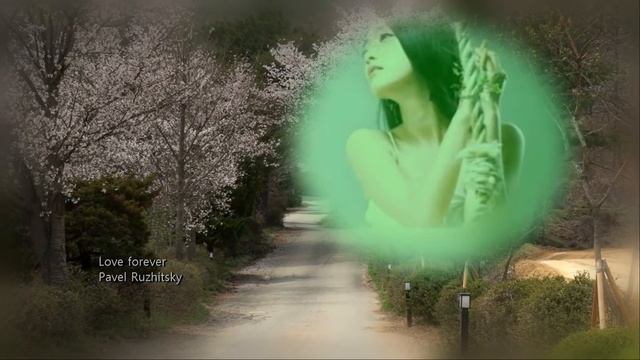 Love forever - Pavel Ruzhitsky смотреть онлайн